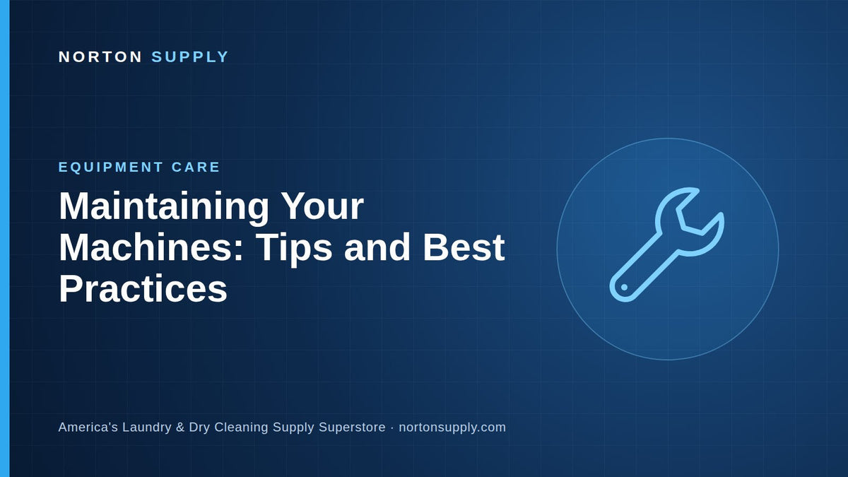 Maintaining Your Laundromat Machines — Norton Supply