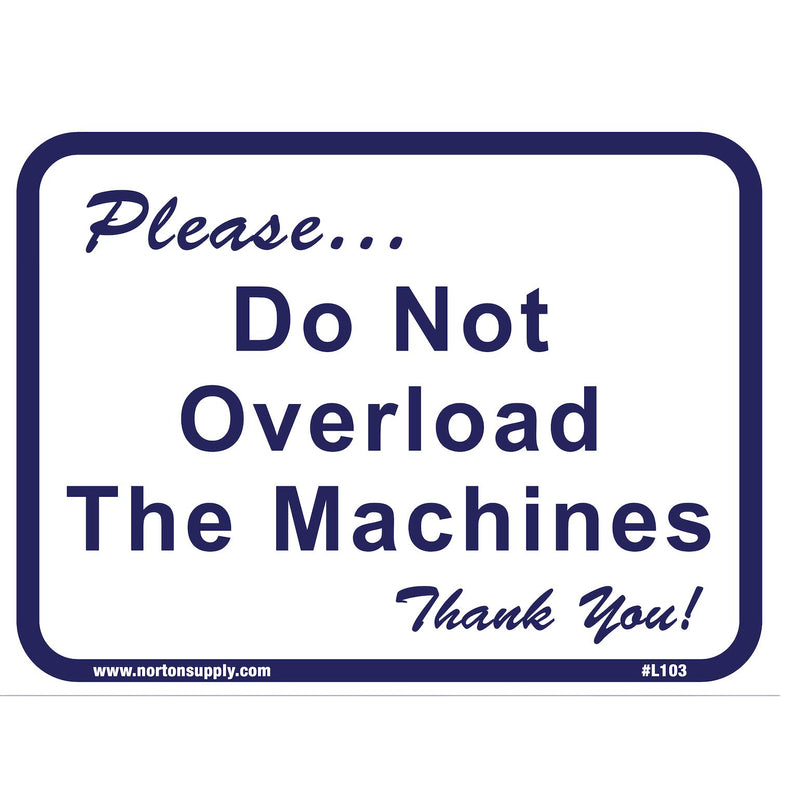 Sign - Please Do Not Overload