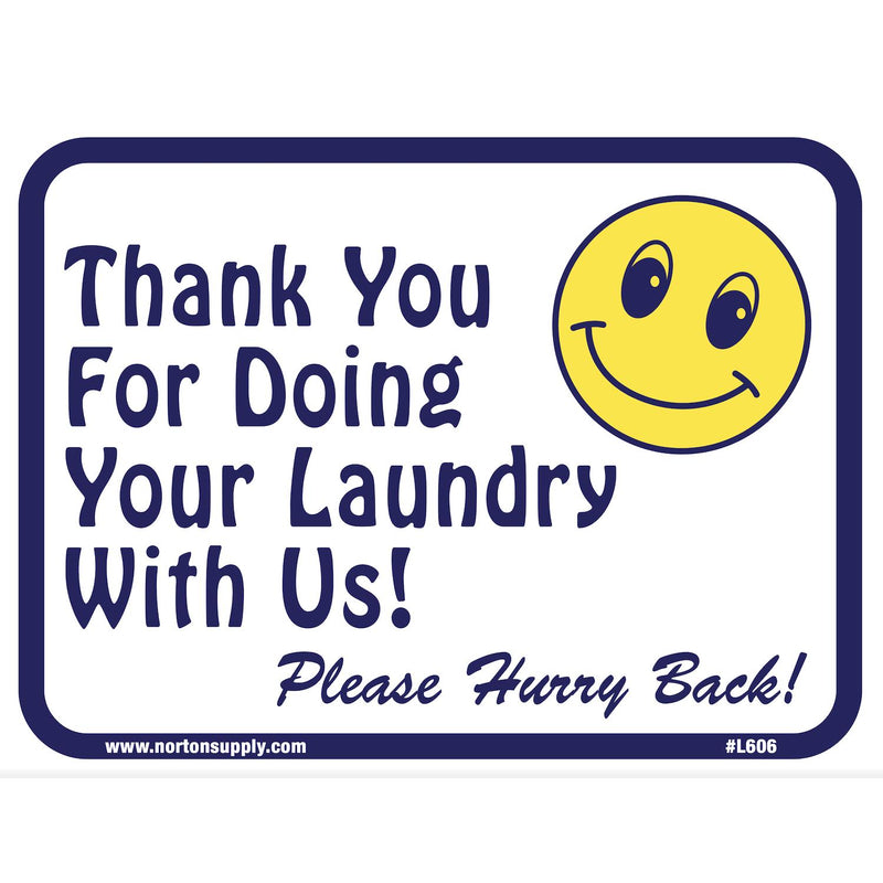 Sign - Thank You For Doing Laundry With Us