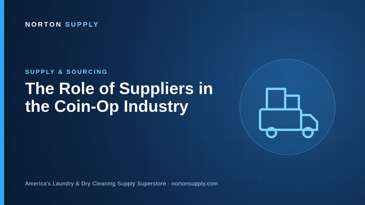 The Role of Suppliers in the Coin-Op Industry — Norton Supply